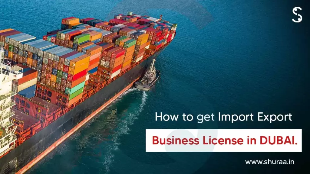Import Export Business License In Dubai