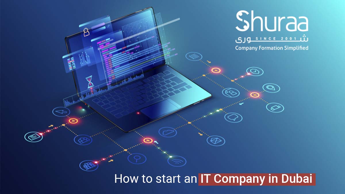  How to start an IT company in Dubai?