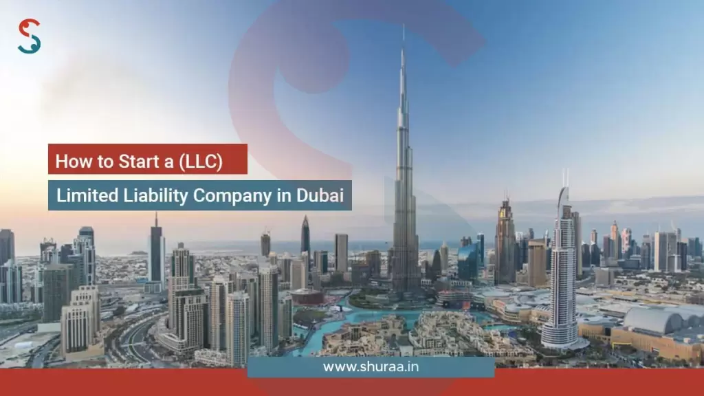 LLC Limited Liability Company Formation in Dubai