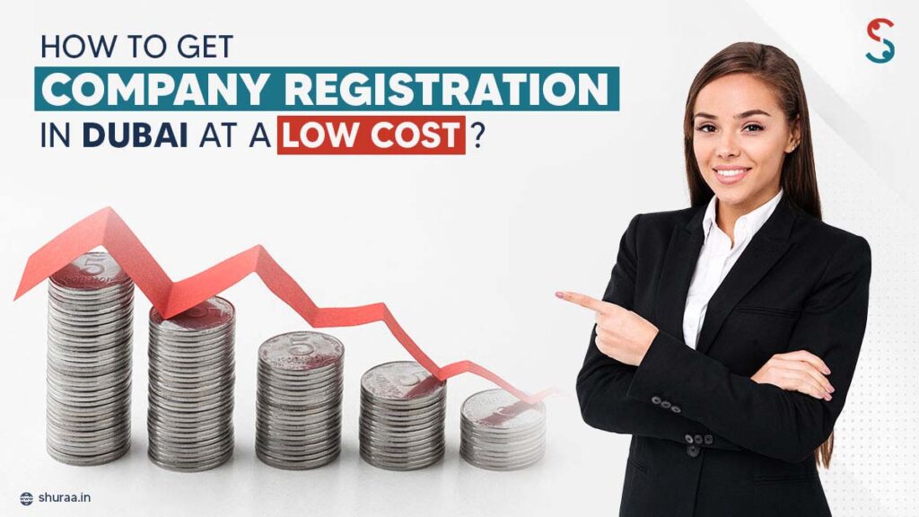 Cheapest Company Registration in Dubai