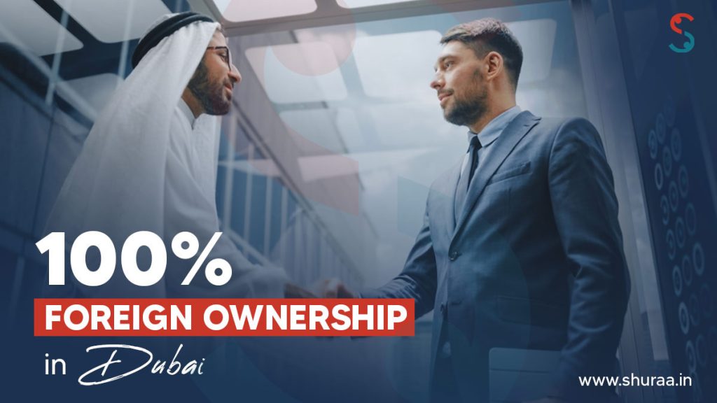 100% Foreign Ownership in Dubai