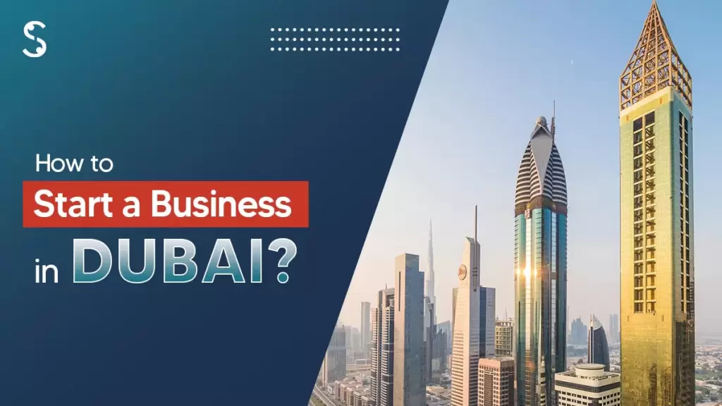 Start a Business in Dubai