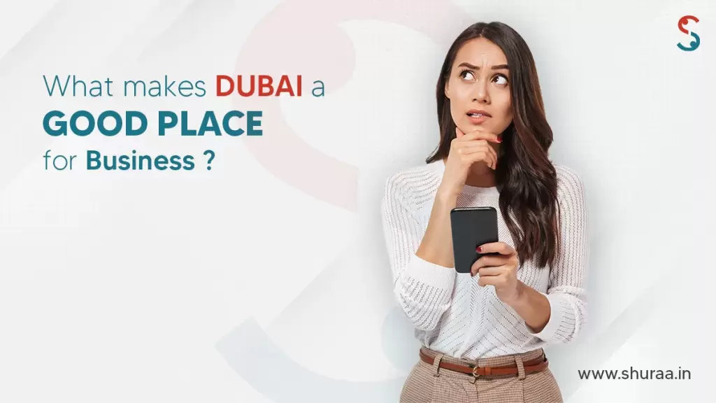 Dubai a good place for business