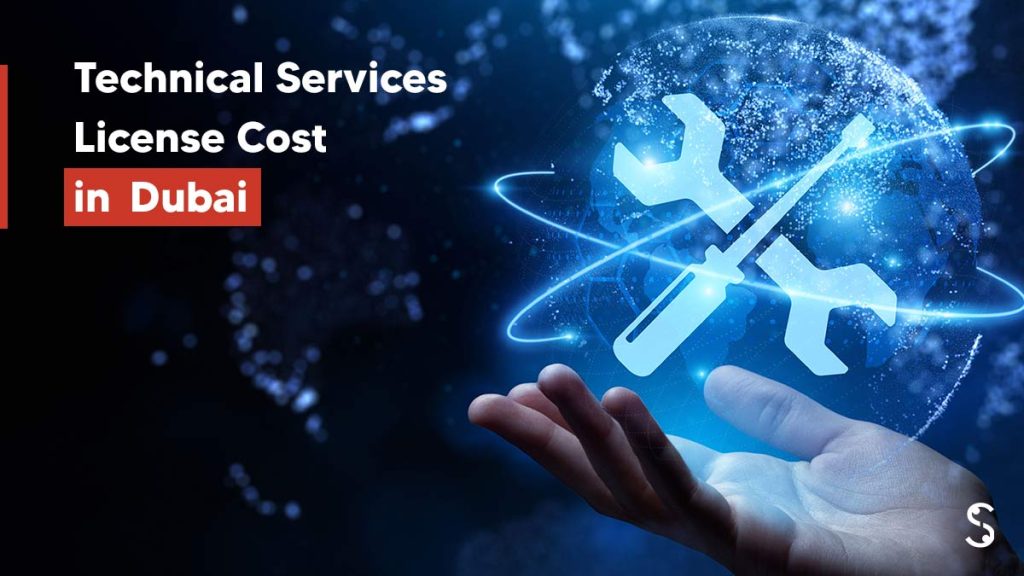 technical-services-license-cost-dubai