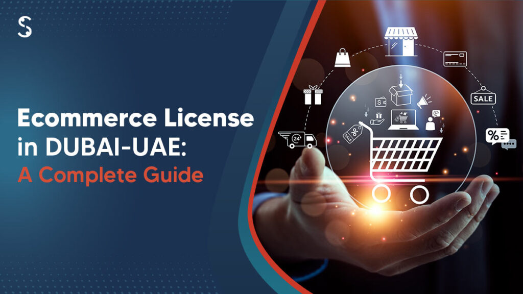 E-commerce License in Dubai