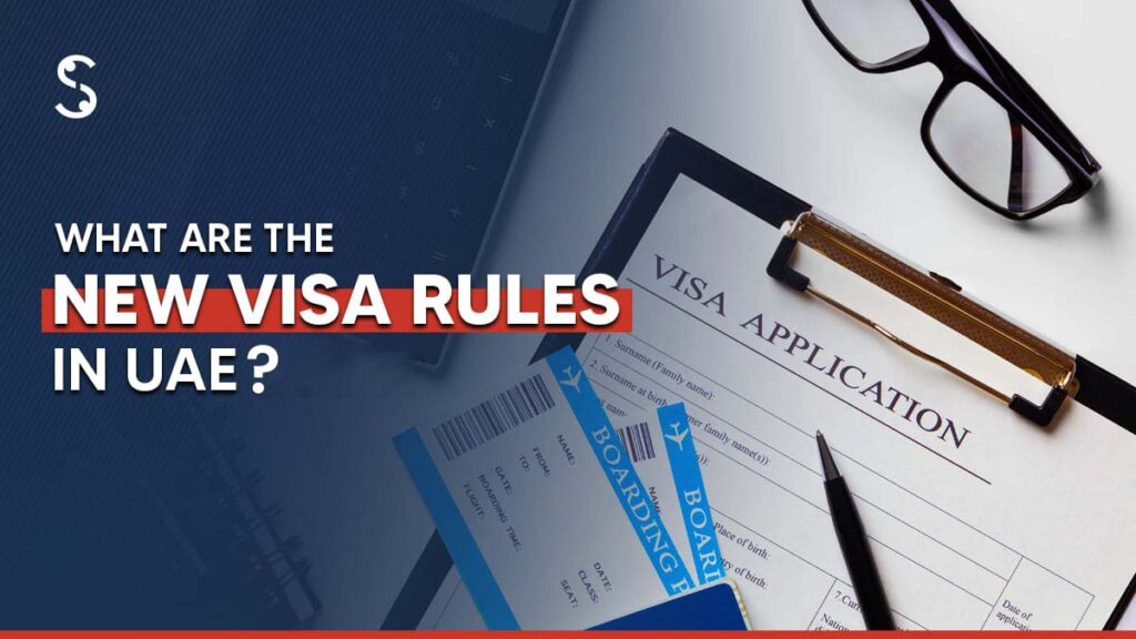 new visa rules in UAE