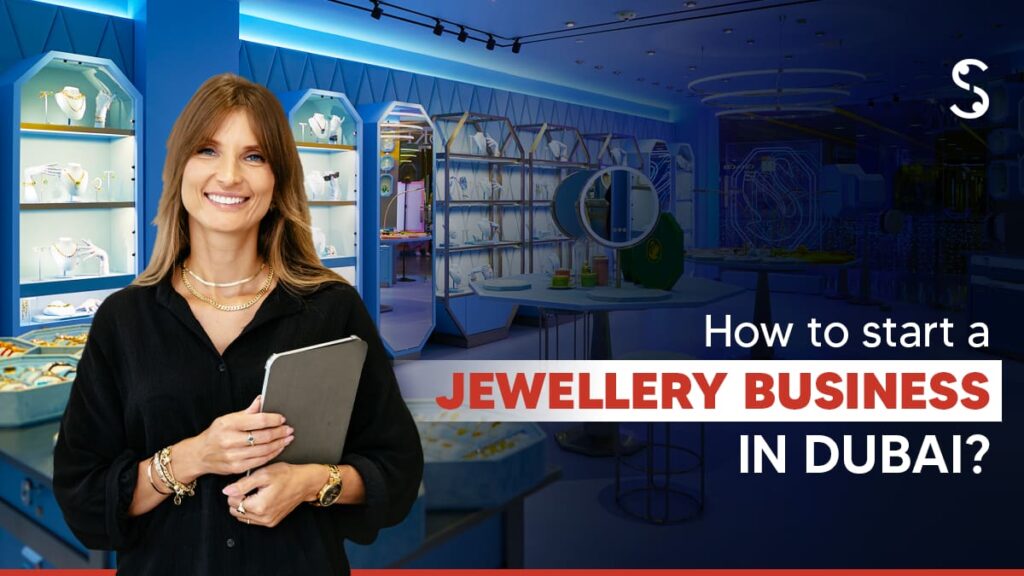 Jewellery Business in Dubai