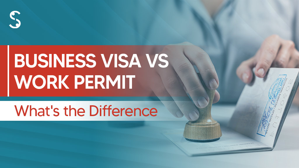 Business Visa vs Work Permit: What’s the Difference?