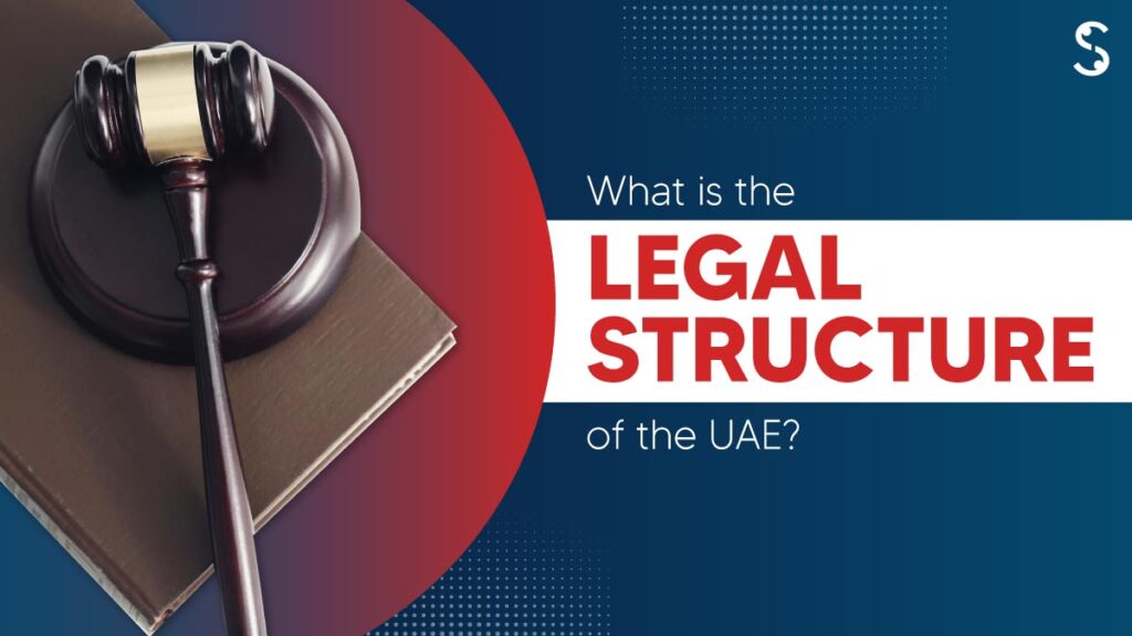 Legal Structure of the UAE